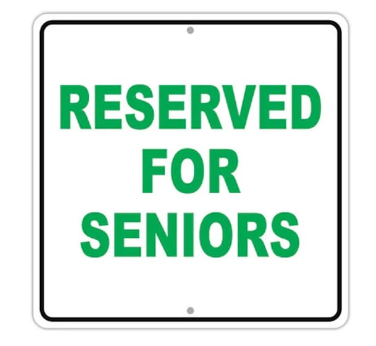 Reserved For Seniors Parking Square, Ships to US only, 12x12 Aluminum Sign, Metal Sign