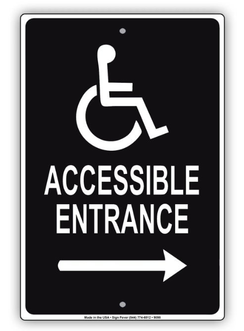 Accessible Entrance Right Side Handicap Sign 12 x 18