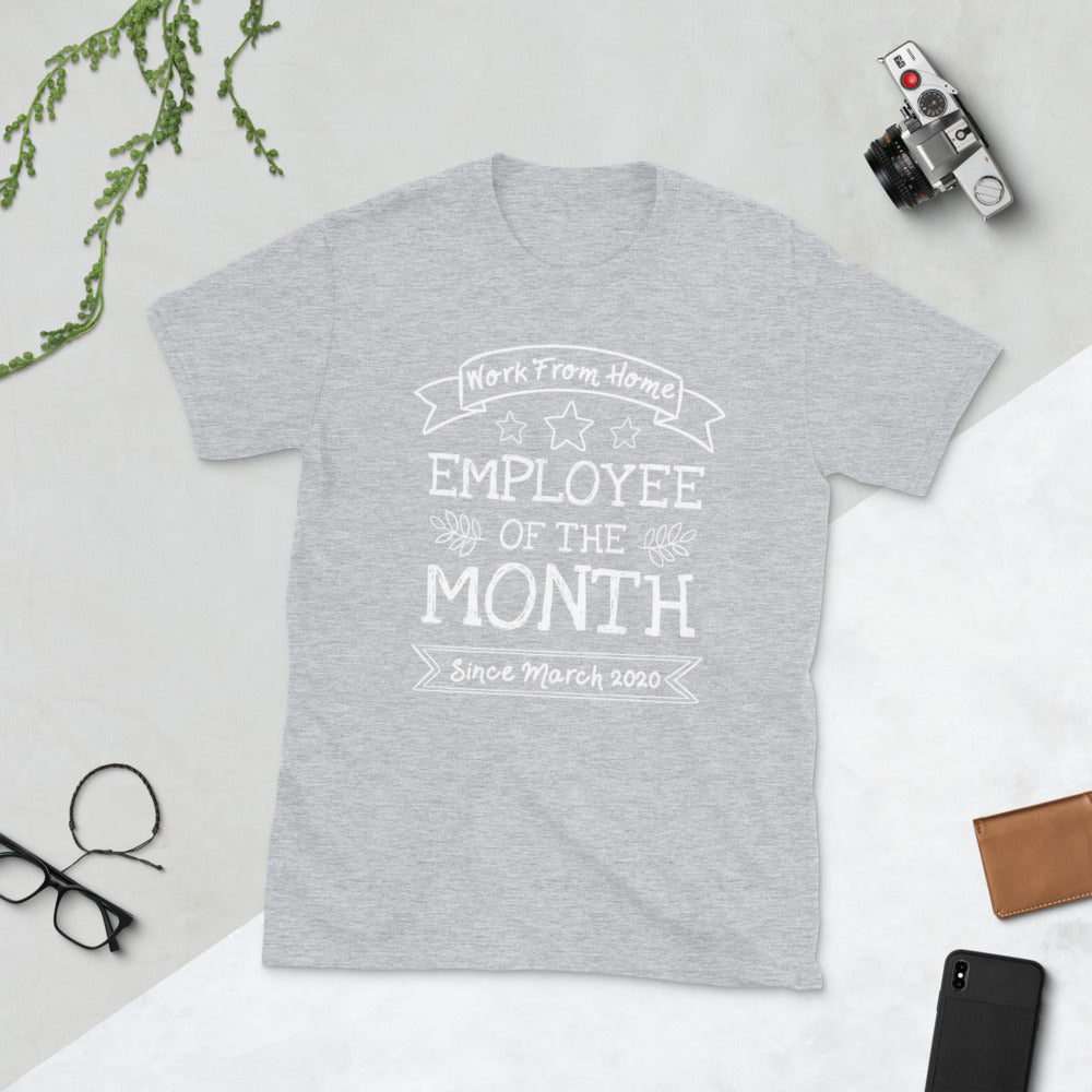 WFH Employee of The Month Short-Sleeve Unisex T-Shirt
