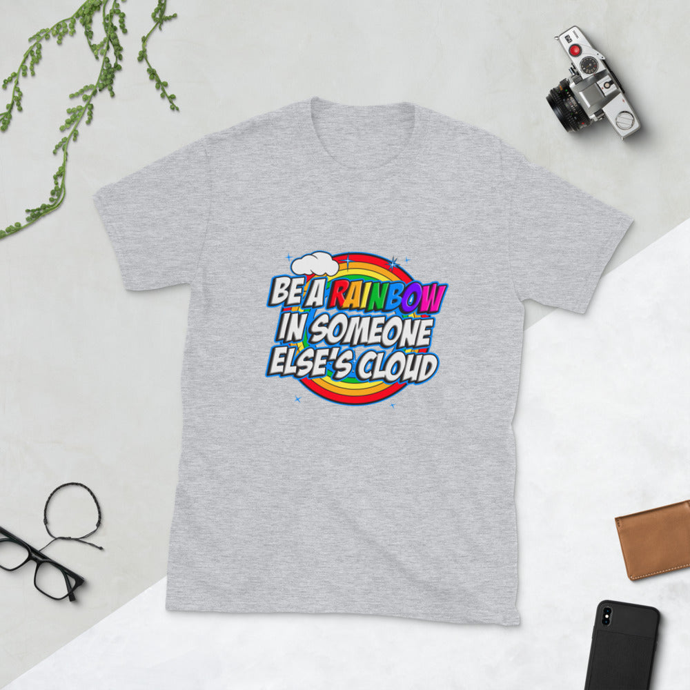 Be A Rainbow Short-Sleeve Unisex T-Shirt