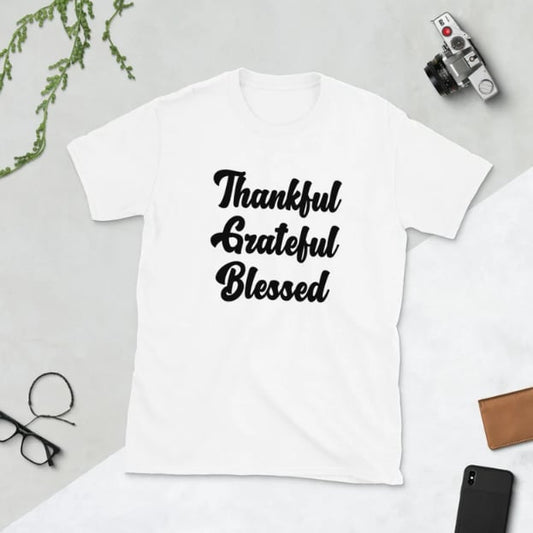 Thankful Grateful Blessed Shirt, Ships to US only, Short-Sleeve Unisex T-Shirt, Men's and Women's Clothing, Couples Gift, Group Theme, Gift Ideas
