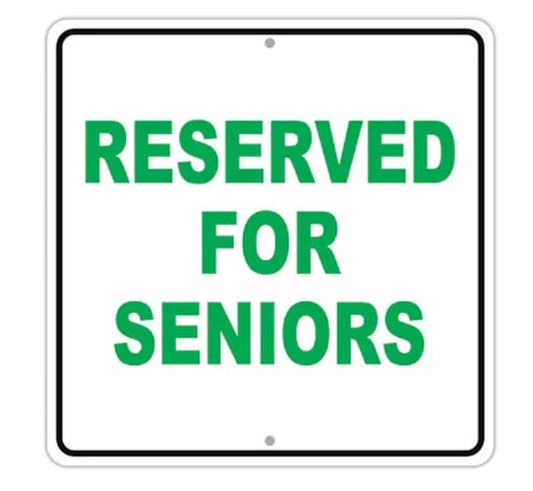 Reserved For Seniors Parking Square, Ships to US only, 12x12 Aluminum Sign, Metal Sign
