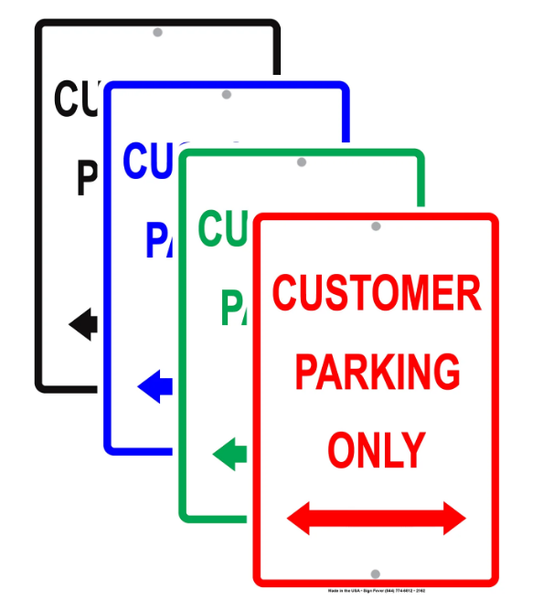 Customer Parking Only With Arrows Sign 8 x 12