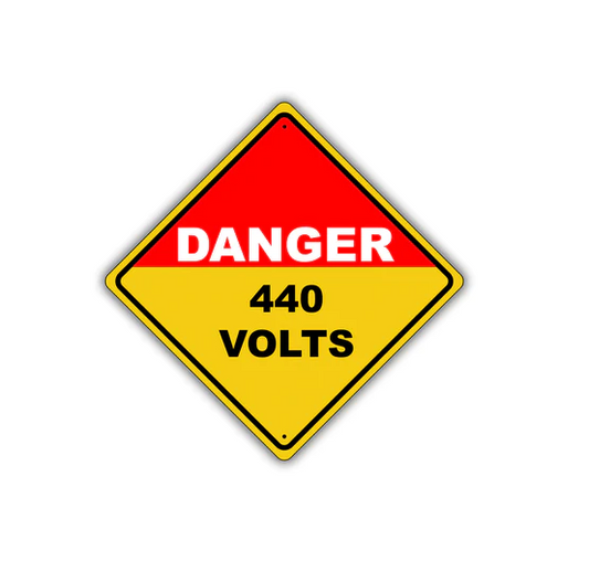 Danger 440 Volts Diamond Sign 12 x 12