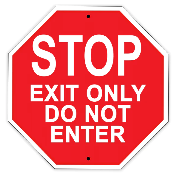 Stop Exit Only Do Not Enter Sign 12 x 12 – My Teez Store