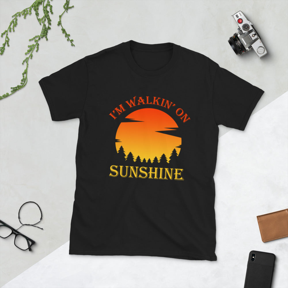 I'm Walking On Sunshine Short-Sleeve Unisex T-Shirt