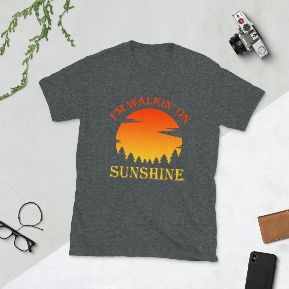 I'm Walking On Sunshine Short-Sleeve Unisex T-Shirt