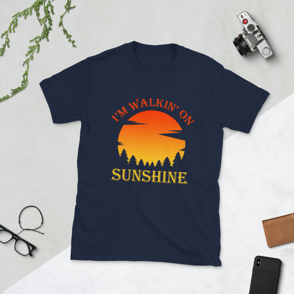 I'm Walking On Sunshine Short-Sleeve Unisex T-Shirt