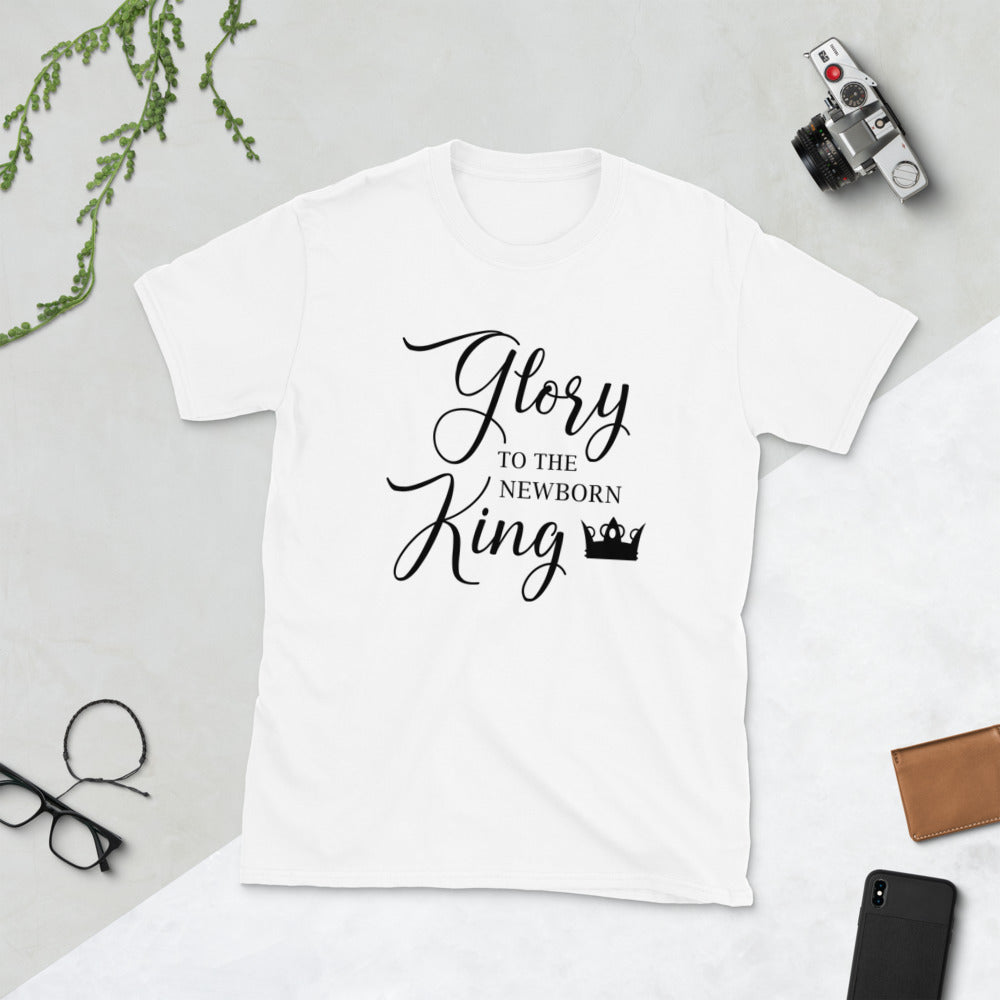 Glory To The New Born King Short-Sleeve Unisex T-Shirt