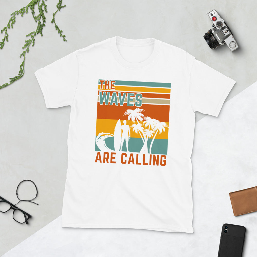 The Waves Are Calling Short-Sleeve Unisex T-Shirt