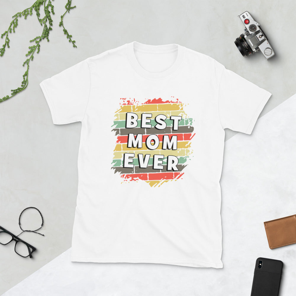 Best Mom Ever Short-Sleeve Unisex T-Shirt